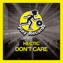 Hectic — Don't Care