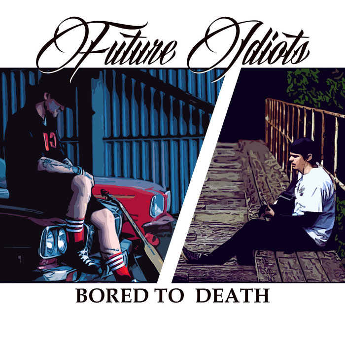Bored to Death (Blink 182 Cover) Future Idiots Pacific Ridge Records