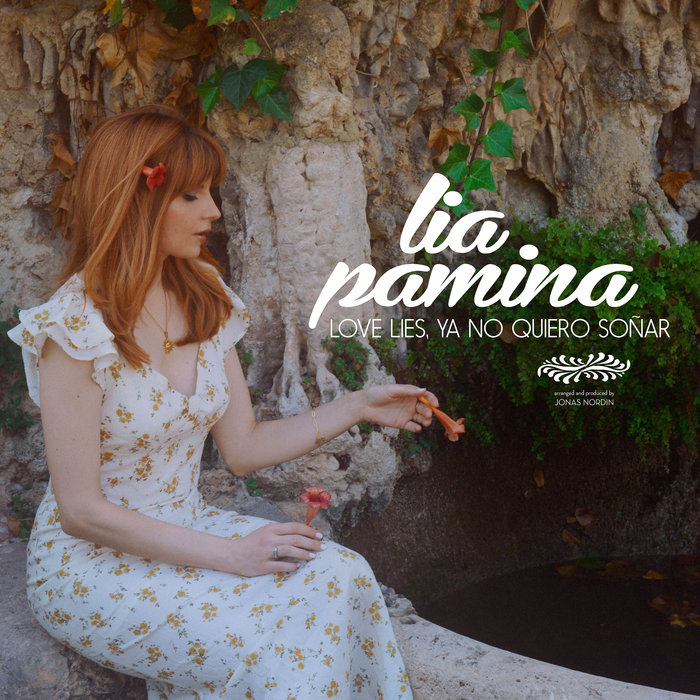 Love Lies, Ya No Quiero Soñar | LIA PAMINA