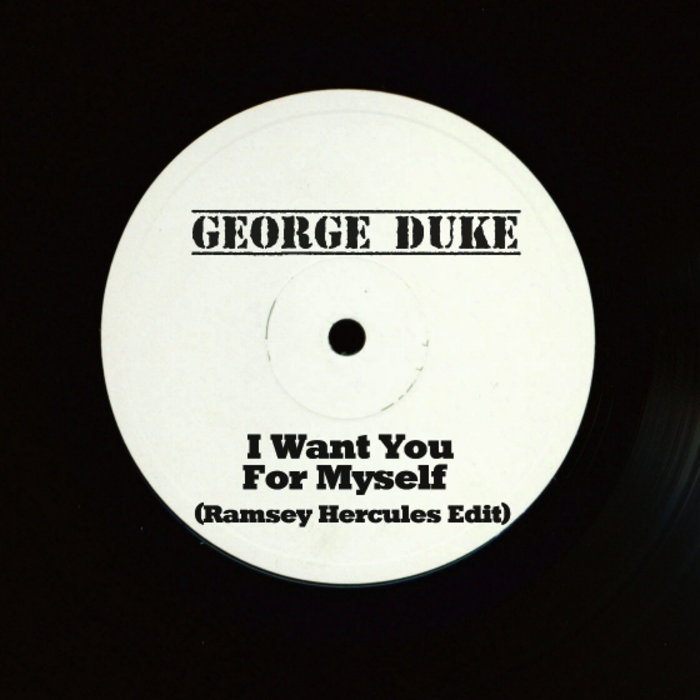 E DUKE/ I Want You For Myself/12インチ George Duke / I Want You For Myself(7inch) / Epic 1979 オランダ盤