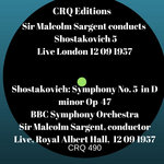 CRQ 490 SARGENT CONDUCTS SHOSTAKOVICH 5  LONDON BBC SO 12 09 1957