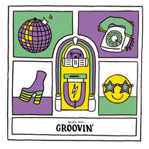 Never Dull — Groovin' (EP)