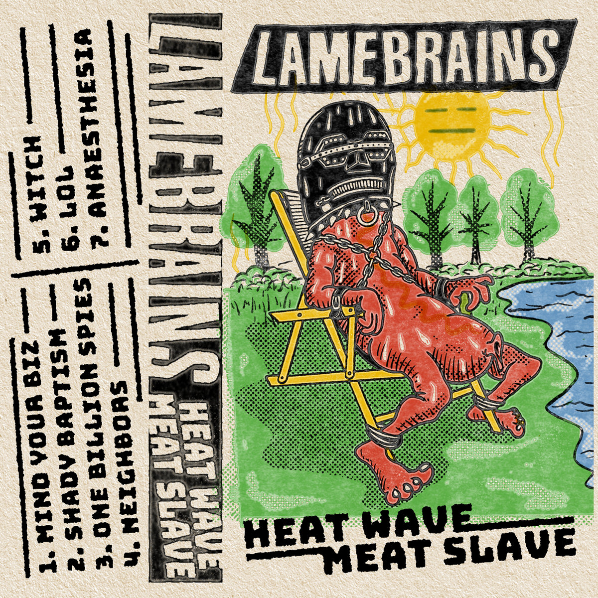 Heat Wave Meat Slave | lamebrains