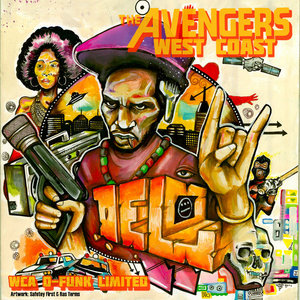 WEST COAST AVENGERS [WCA D-FUNK LIMITED] MIXTAPEDEL THE FUNKY HOMOSAPIEN cover