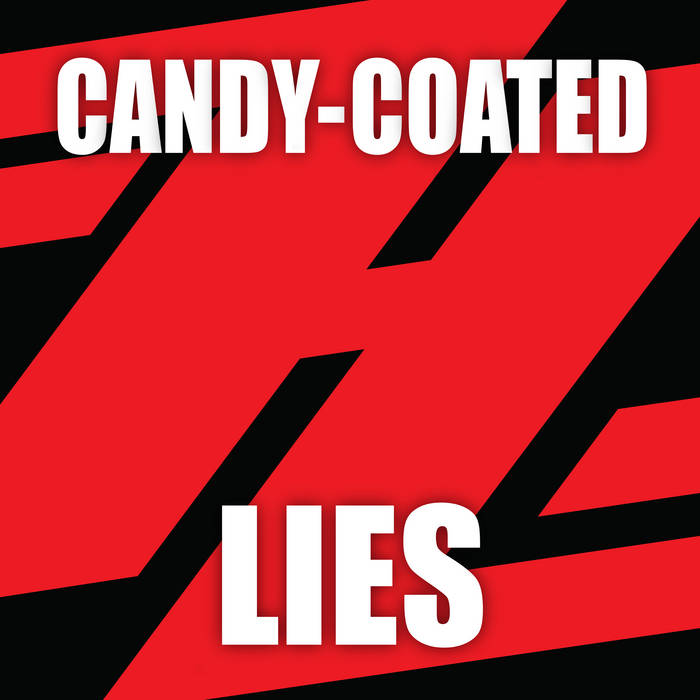 CandyCoated Lies Gary Hubbs