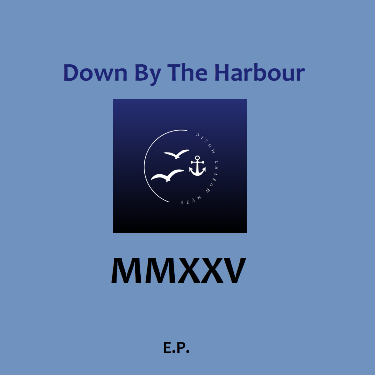 Down By The Harbour (E.P.) cover