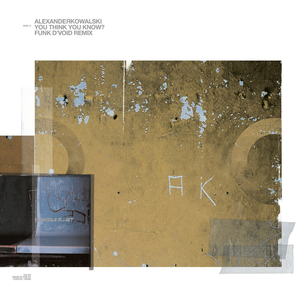 ALEXANDER KOWALSKI - You Think You Know? / EMTEC Remixes