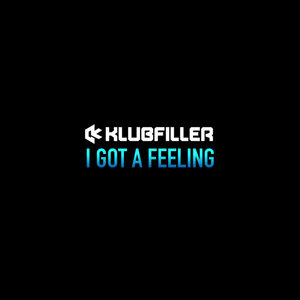 I Got A Feeling cover