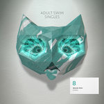 Adult Swim singles