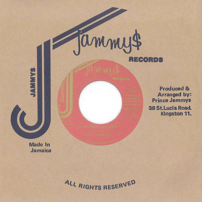 米12” Pad Anthony  /  King Jammy All Dangerous System / Dangerous System (Version) LLDIS0027 Live And Love /00250 Pad Anthony - Dangerous System / Dangerous System Version | Dub