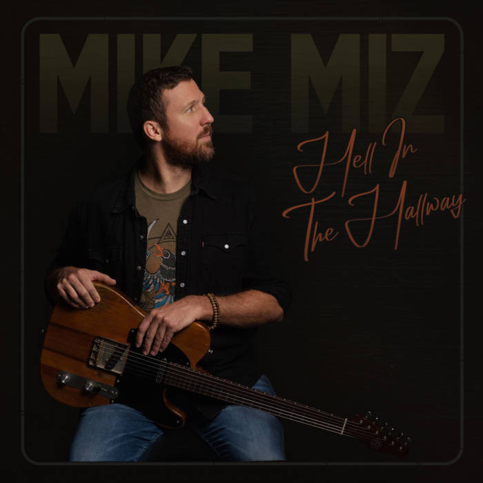 Hell in the Hallway | Blackbird Record Label | Mike Miz