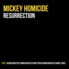 Mickey Homicide - Resurrection Cover Art
