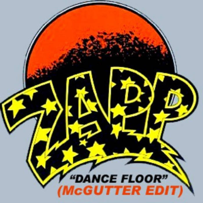 Zapp Roger Dance Floor Mcgutter
