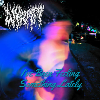 Cover art for I've Been Feeling Something Lately