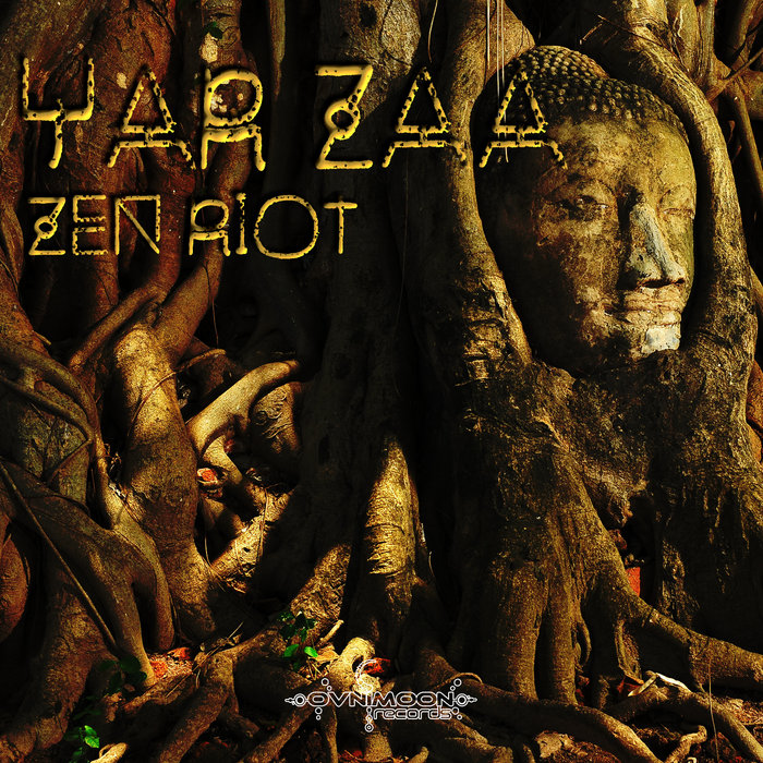 Zen Riot | Yar Zaa | Ovnimoon Records