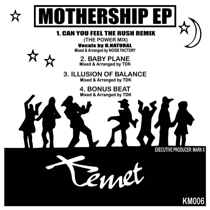 Noise Factory/TDK – Mothership EP – KM006 | Kemet Records