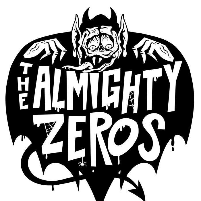 Demo | The Almighty Zeros