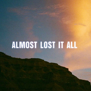 BrandonLee Cierley — Almost Lost It AllBrandonlee Cierley, Aokelly