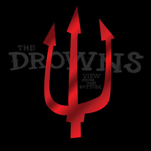 The Drowns — View From the Bottom (2025)
