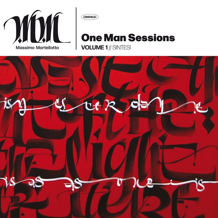 One Man Sessions Vol.1 // SINTESI | Massimo Martellotta