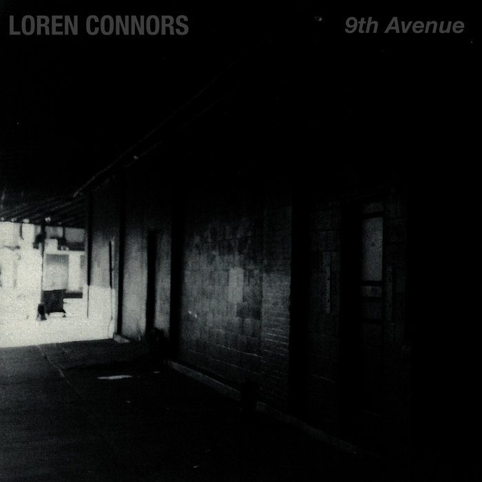 9th Avenue | Loren Connors | Carbon Records