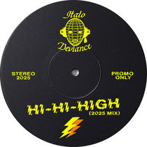 Italo Deviance Music — HI-HI-HIGH