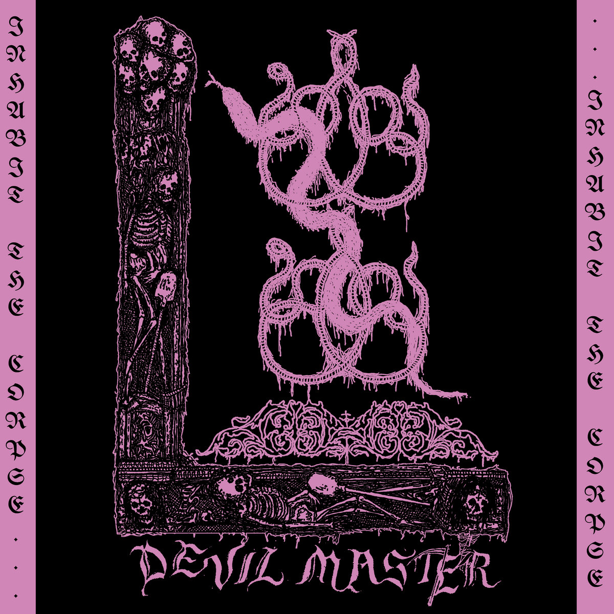 ETT - 054 - DEVIL MASTER - INHABIT THE CORPSE EP | DEVIL MASTER