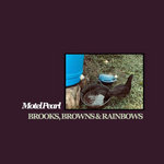 Motel Pearl - Brooks, Browns & Rainbows