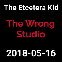 2018-05-16 - The Wrong Studio (live show) cover art