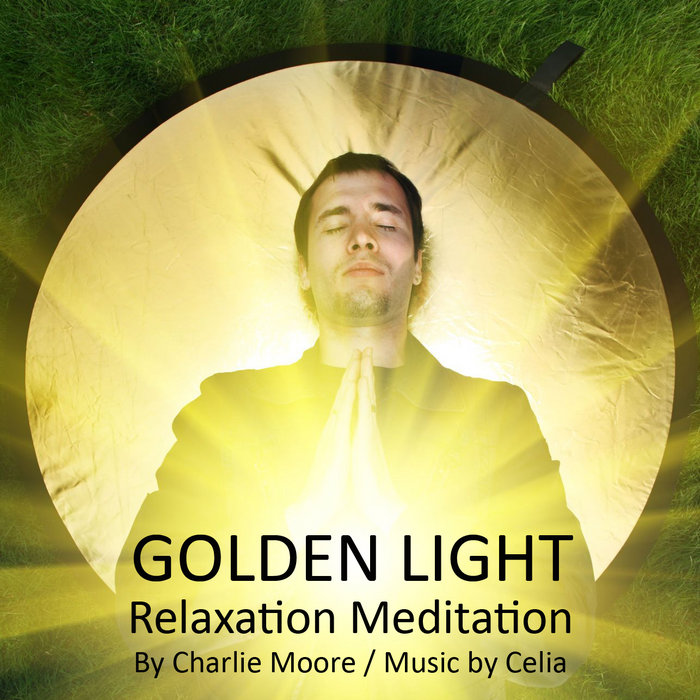 Golden Light Relaxation Meditation | Celia Farran