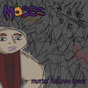 moses presents... morses’ hallows spook cover