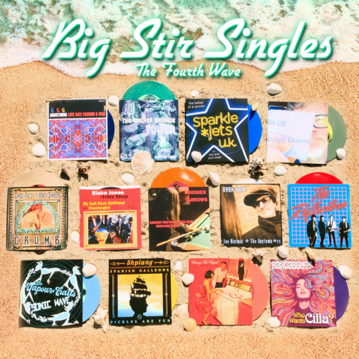 Big Stir Singles: The Fourth Wave | Big Stir Records