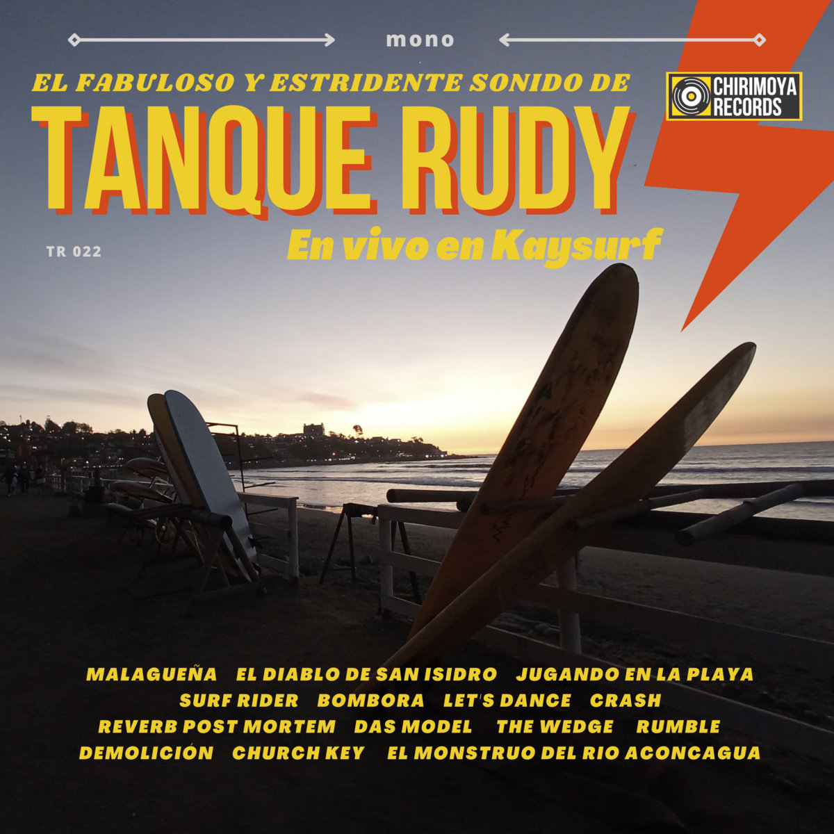 El Fabuloso y Estridente Sonido de Tanque Rudy en vivo en Kaysurf