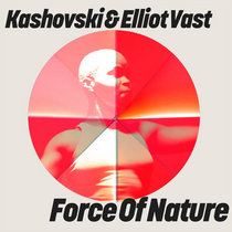 Get Physical Music — Kashovski & Elliot Vast - Force Of Nature