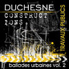 TRAVAUX PUBLICS: Ballades urbaines vol.2
