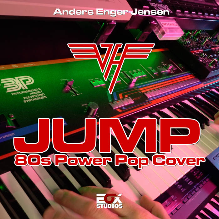 Van Halen - Jump [80s Power Pop Cover] | Anders Enger Jensen