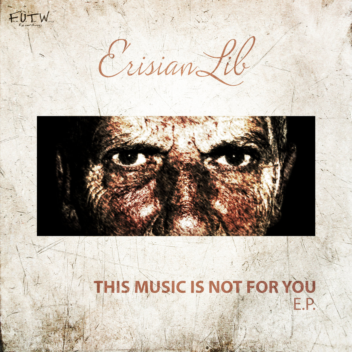 THIS MUSIC IS NOT FOR YOU cover