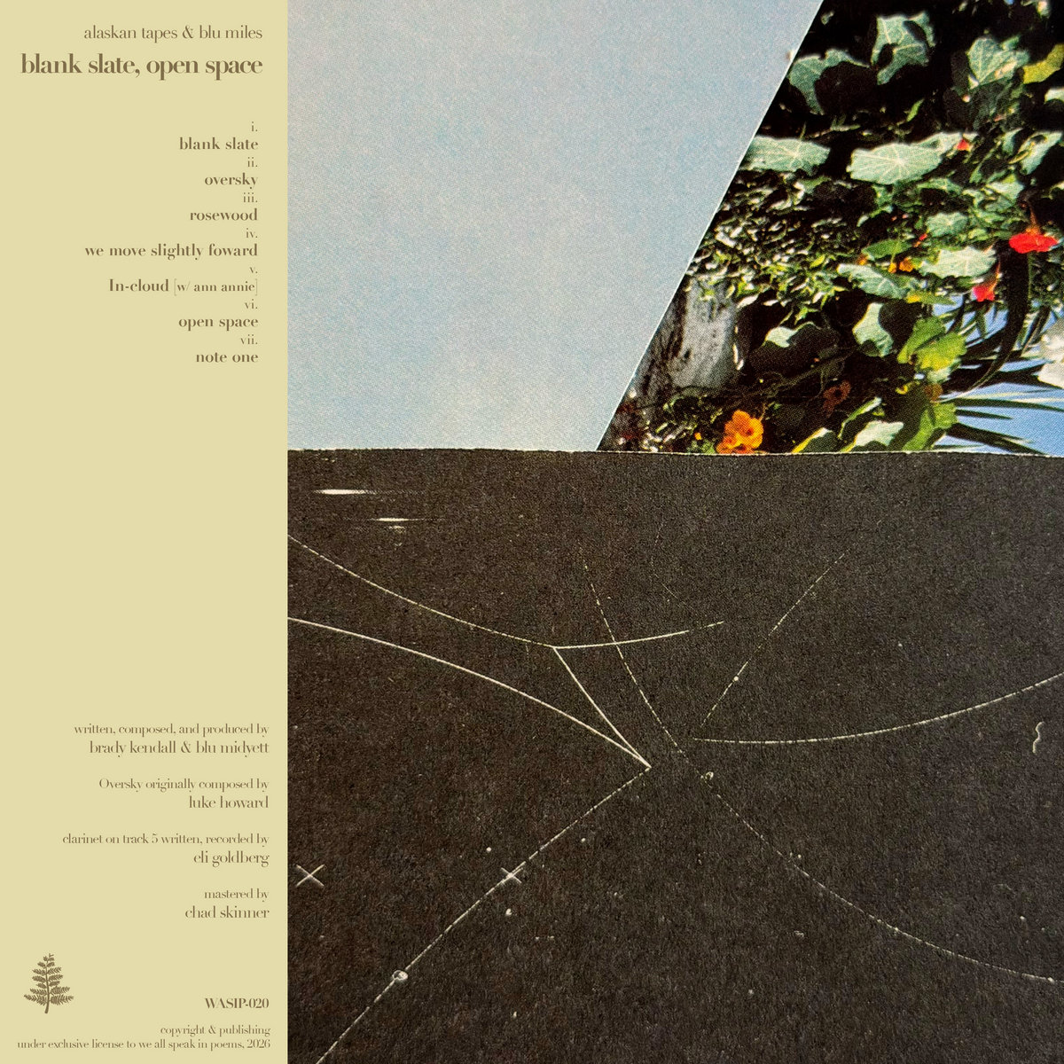 Blank Slate, Open Space | Alaskan Tapes & Blu Miles | Alaskan Tapes