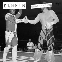 Dankin - Haus Nation cover art
