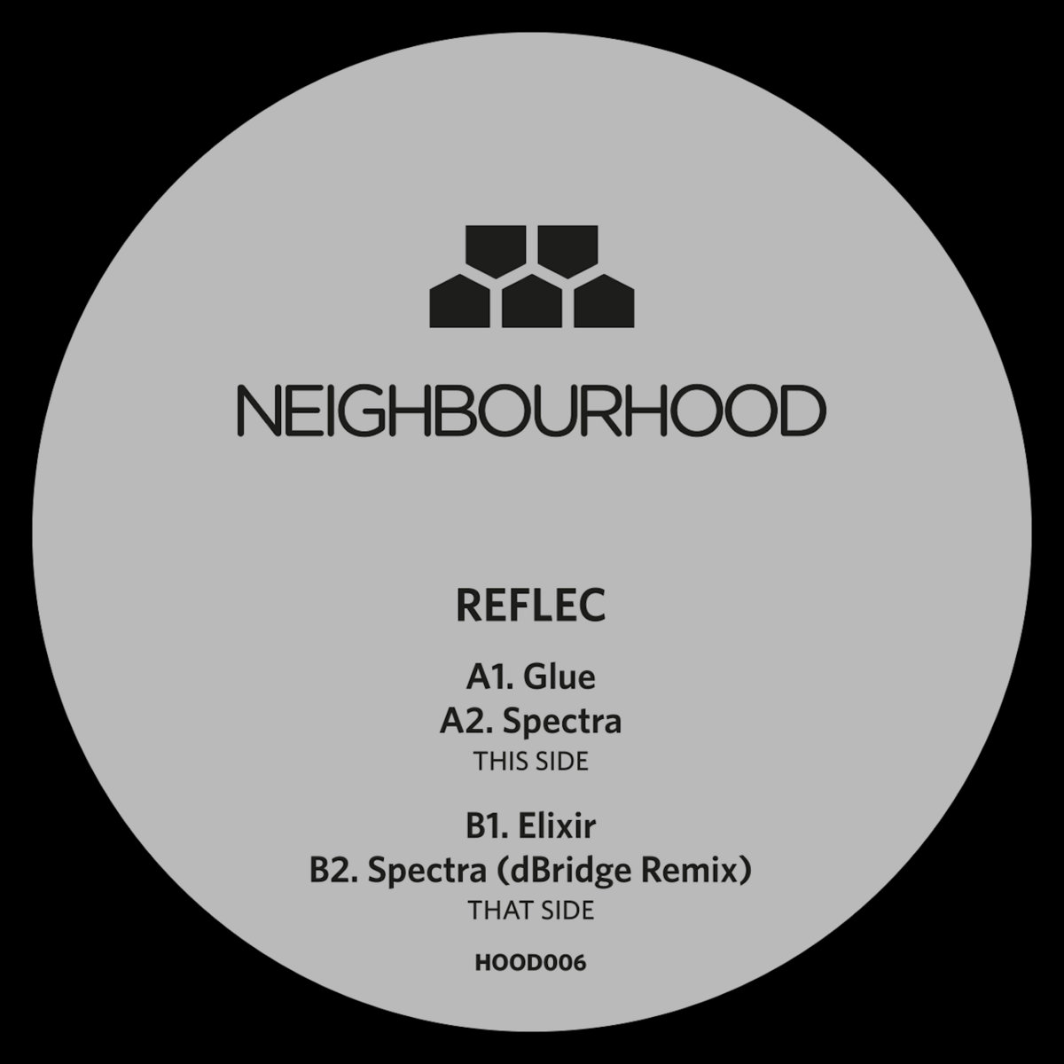 HOOD006 Reflec - Glue/Spectra/Elixir/Spectra (dBridge Remix)