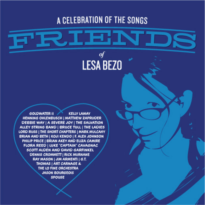Friends - A Celebration of the Songs of Lesa Bezo | Various