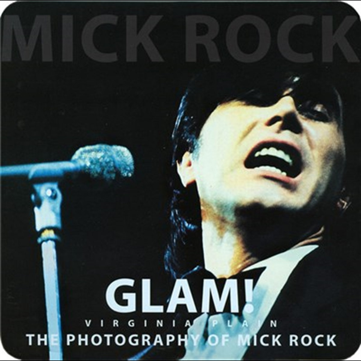 Glam The Photography Of Mick Rock | Roxy Music