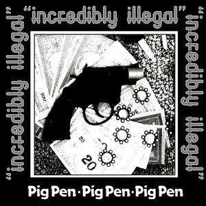 Incredibly Illegal (Cassette) cover