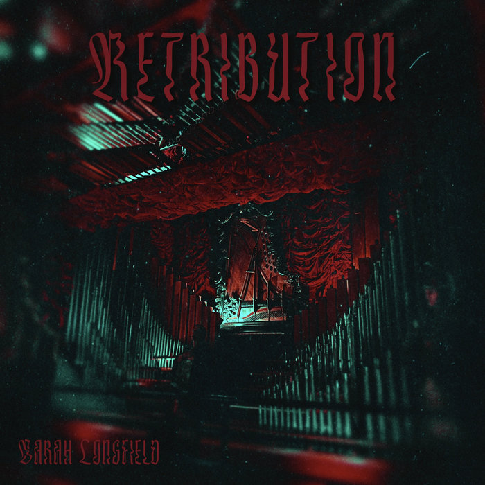 Retribution, by Sarah Longfield