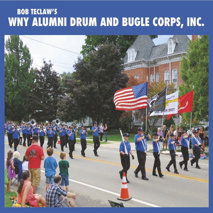 WNY Alumni Drum and Bugle Corps, Inc. WNY Alumni Drum and Bugle Corps