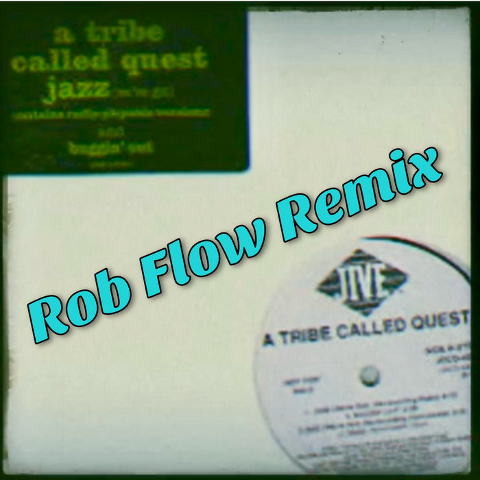 Jazz Re-recording [Rob Flow Remix] | DJ Rob Flow