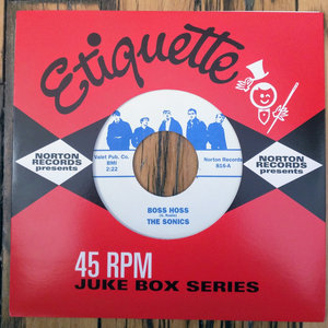 The Sonics — Boss Hoss b/w The Hustler 7"