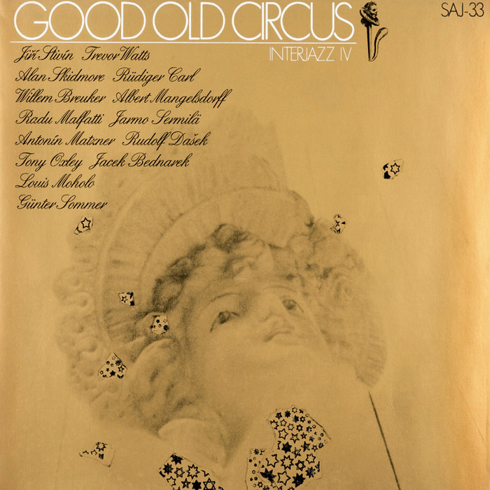Good Old Circus | INTERJAZZ IV | FMP Records