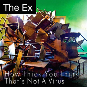 How Thick You Think / That's Not A Virus cover