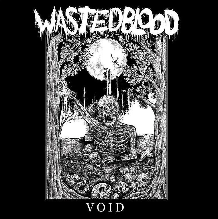 Void | Wasted Blood | Escapist Records
